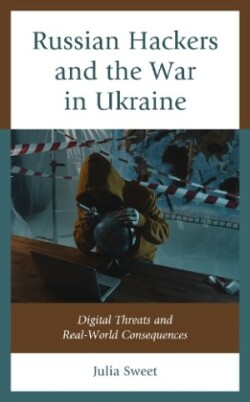 Russian Hackers and the War in Ukraine