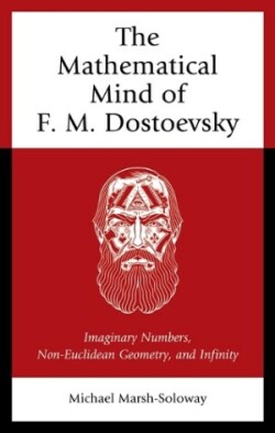 Mathematical Mind of F. M. Dostoevsky