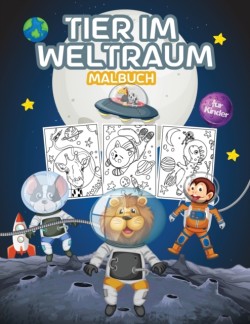 Tier im Weltraum Malbuch fur Kinder