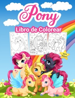 Pony Libro de Colorear para Ninos