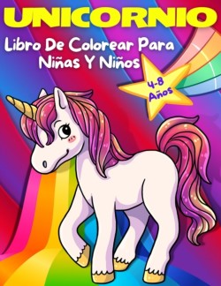Unicornio Libro de Colorear para Ninos y Ninas de 4 a 8 Anos