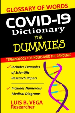 COVID-19 Dictionary for Dummies