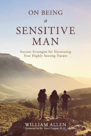 On Being a Sensitive Man