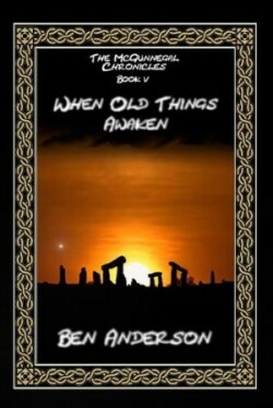 When Old Things Awaken