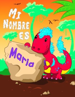 Mi Nombre es Maria