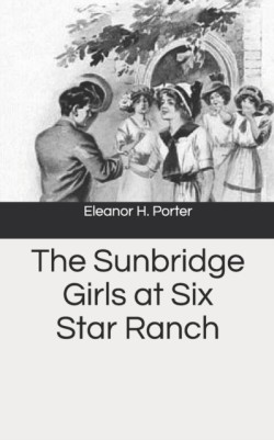 Sunbridge Girls at Six Star Ranch