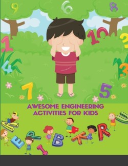 Awesome Engineering Activities for Kids