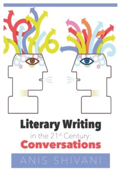 Literary Writing in the 21st Century Conversations