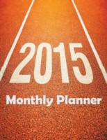 2015 Monthly Planner
