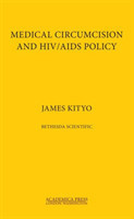 Medical Circumcision and HIV/AIDS Policy