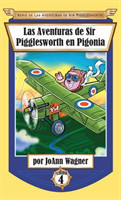 Aventuras de Sir Pigglesworth en Pigonia