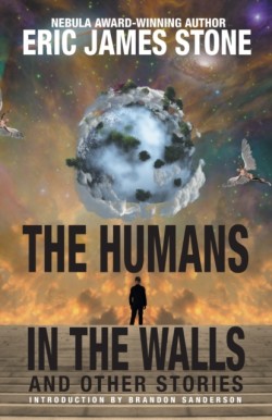 Humans in the Walls