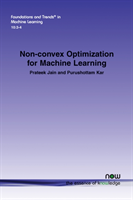 Non-convex Optimization for Machine Learning