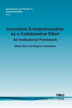 Innovative Entrepreneurship as a Collaborative Effort