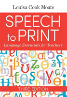 Speech to Print Language Essentials for Teachers