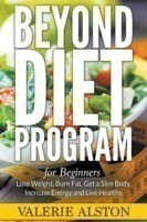 Beyond Diet Program For Beginners