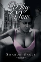 Why Now - The Sequel
