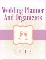 Wedding Planner And Organizers 2016