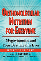 Orthomolecular Nutrition for Everyone