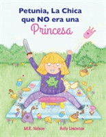 Petunia, La Chica que NO era una Princesa