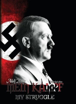 Mein Kampf - My Struggle