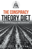 Conspiracy Theory Diet