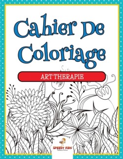 Livre de coloriage de botanique Édition des plantes et des fleurs (French Edition)