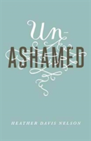 Unashamed (Pack of 25)