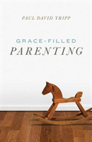 Grace–Filled Parenting (Pack of 25)