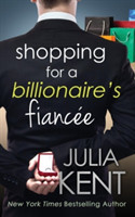 Shopping for a Billionaire's Fiancée