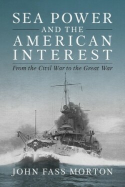 Sea Power and the American Interest