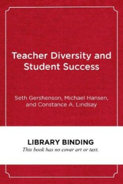 Teacher Diversity and Student Success