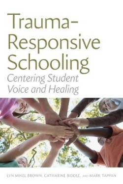 Trauma-Responsive Schooling