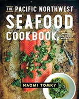 Pacific Northwest Seafood Cookbook