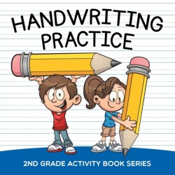 Handwriting Practice 2nd Grade Activity Book Series