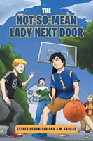 Not-So-Mean Lady Next Door