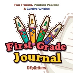 First Grade Journal Fun Tracing, Printing Practice & Cursive Writing