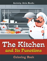Kitchen and Its Functions Coloring Book