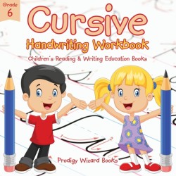 Cursive Handwriting Workbook Grade 6