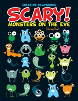 Scary! Monsters on the Eve Coloring Book