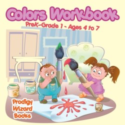 Colors Workbook PreK-Grade K - Ages 4 to 6