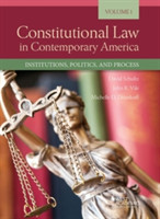 Constitutional Law in Contemporary America, Volume 1