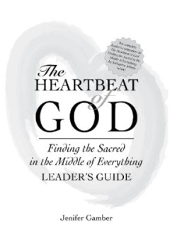 Heartbeat of God Leader's Guide