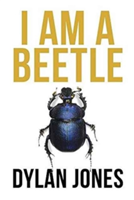 I Am A Beetle
