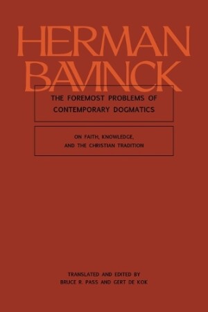 Foremost Problems of Contemporary Dogmatics