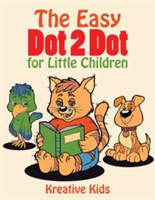 Easy Dot 2 Dot for Little Children