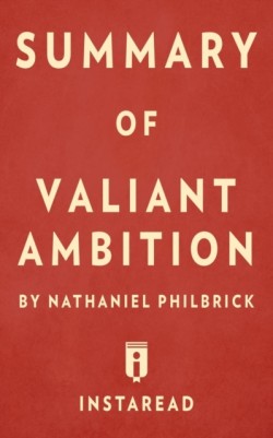 Summary of Valiant Ambition