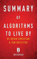 Summary of Algorithms to Live By