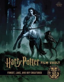 Harry Potter: Film Vault. Vol.1