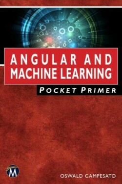 Angular and Machine Learning Pocket Primer